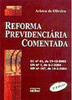 Reforma Previdenciária Comentada
