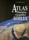ATLAS HISTORICO E GEOGRAFICO DA BIBLIA