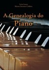 A genealogia do piano: o desenvolvimento das escolas pianísticas no mundo