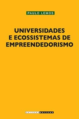 Universidades e ecossistemas de empreendedorismo