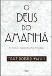 O Deus do Amanhã