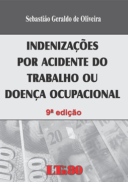 Indenizações por acidente do trabalho ou doença ocupacional