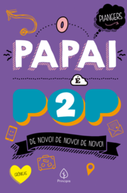 O papai é pop 2