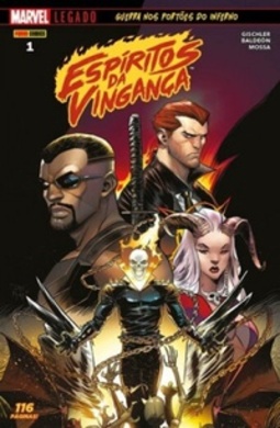 Espíritos da Vingança #01 (Marvel Legado)