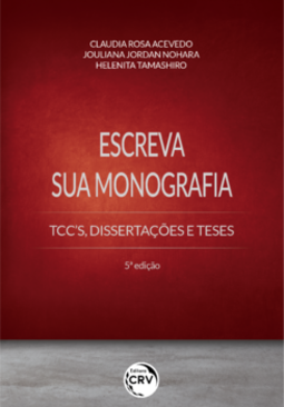 Escreva sua monografia: TCC's, dissertações e teses