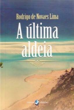 A última aldeia
