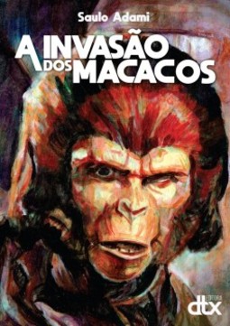 A invasão dos macacos