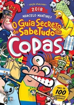 O Guia Secreto Do Sabe Tudo Das Copas