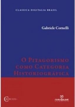 O Pitagorismo Como Categoria Historiográfica