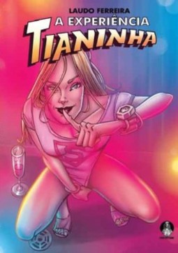 A experiência Tianinha