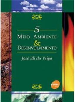 Meio Ambiente & Desenvolvimento