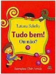 Tudo Bem! ou Não?