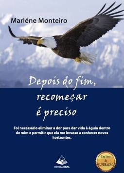 Depois do fim, recomeçar é preciso