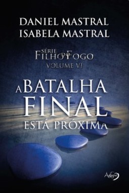 A batalha final está próxima