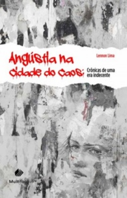 Angústia na cidade do caos