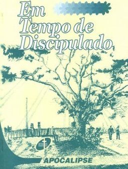 Em Tempo de Discipulado: Apocalipse