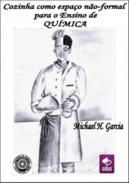A Cozinha Como Espaço não-formal do ensino de Química