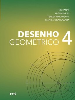 Desenho geométrico - 9º ano: livro do aluno