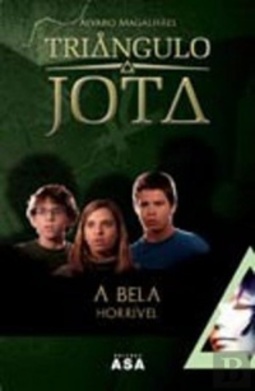 A Bela Horrível (Triângulo Jota #12)