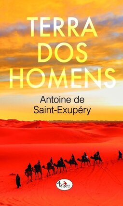 Terra dos homens de Antoine de Saint-Exupéry