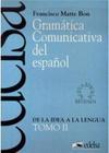 Gramatica Comunicativa del Español