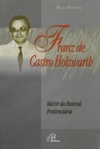 Franz de Castro Halzworth