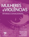 Mulheres e violências: interseccionalidades (1 #1)