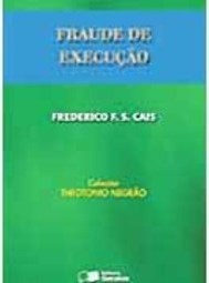 Fraudes de Execução