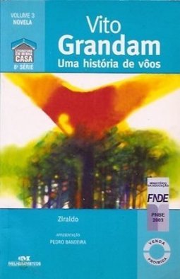 Vito Grandam Uma historia de vôos