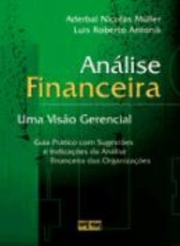 ANÁLISE FINANCEIRA: Uma Visão Gerencial