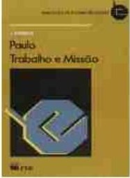 Paulo: Trabalho e Missão