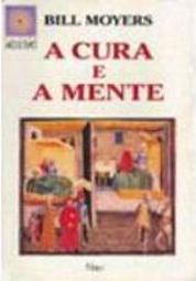 A Cura e a Mente