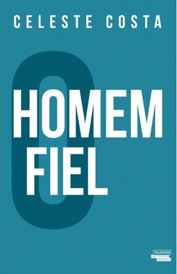 O HOMEM FIEL
