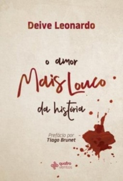 O Amor mais louco da história