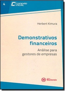 Demonstrativos Financeiros: Analise Para Gestores De Empresa - Volume 4