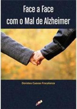 Face a Face com o Mal de Alzheimer