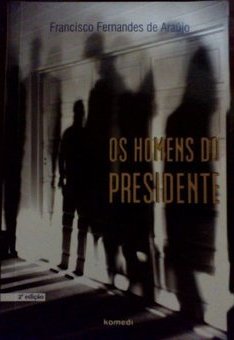 Os Homens do Presidente