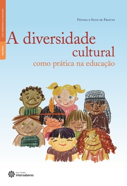A diversidade cultural como prática na educação