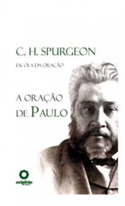 A oração de Paulo (Escola de oração)