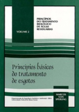 Princípios Básicos do Tratamento de Esgotos (Princípios do Tratamento Biológico de Águas Residuárias #2)