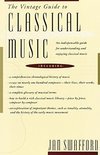 The Vintage Guide To Classical Music