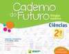 CADERNO DO FUTURO - CIENCIAS - 2 ANO - COL. CADERNO DO FUTURO