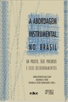 A abordagem instrumental no Brasil