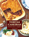 TORTAS CASEIRAS - RECEITAS DOCES E SALGADAS