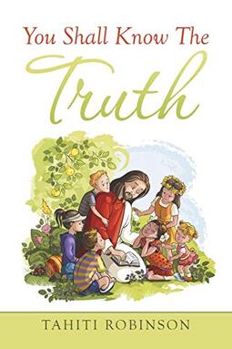 You Shall Know the Truth