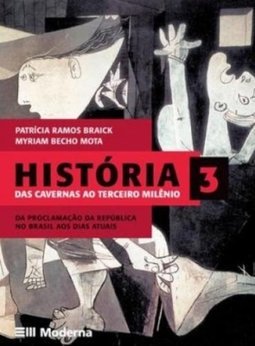HISTÓRIA DAS CAVERNAS AO TERCEIRO MILÊNIO