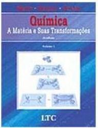 Química: a Matéria e Suas Transformações - vol. 1