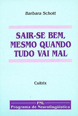 Sair-se Bem, Mesmo Quando Tudo Vai Mal