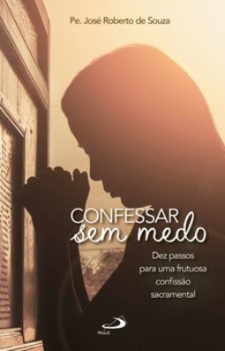 Confessar sem medo
