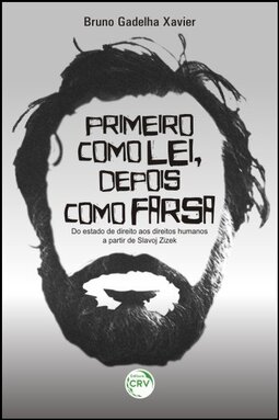 Primeiro como lei, depois como farsa: do estado de direito aos direitos humanos a partir de Slavoj Zizek